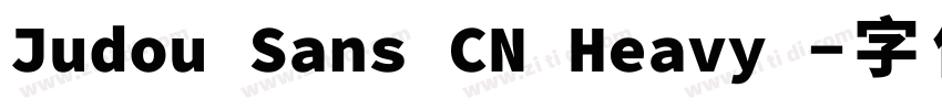 Judou Sans CN Heavy 字体转换